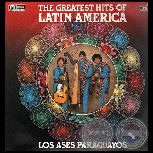 THE GREATEST HITS OF LATIN AMERICA - LOS ASES PARAGUAYOS